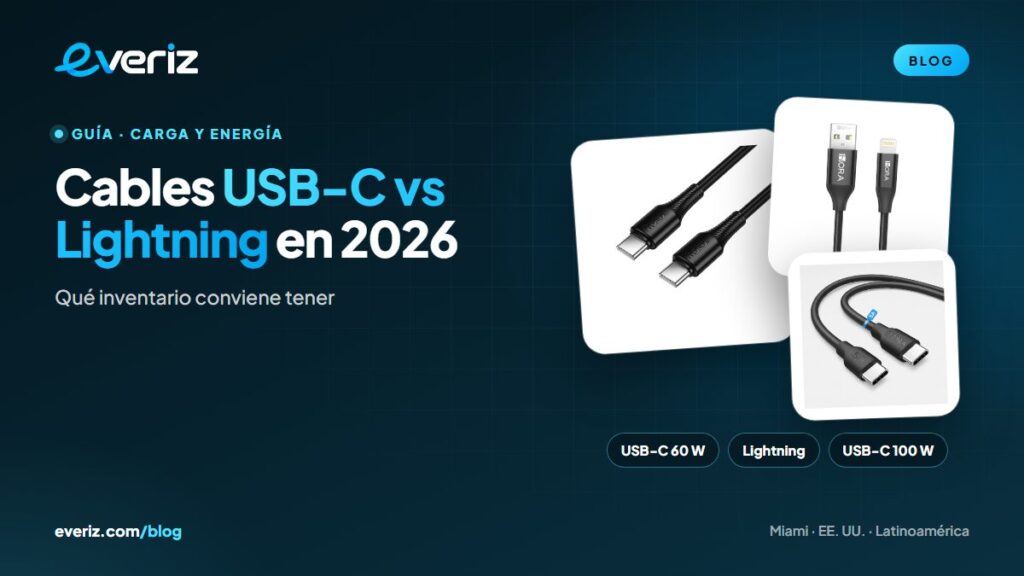 Cables USB-C de 60 W y 100 W y cable Lightning, guía de inventario de EVERIZ