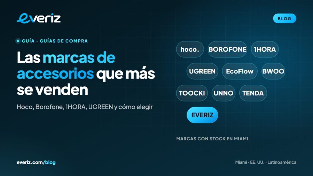 Marcas de accesorios para celulares: Hoco, Borofone, 1HORA, UGREEN, BWOO y más, guía de EVERIZ