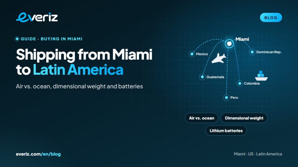 Air and ocean shipping routes from Miami to Latin America, an EVERIZ guide